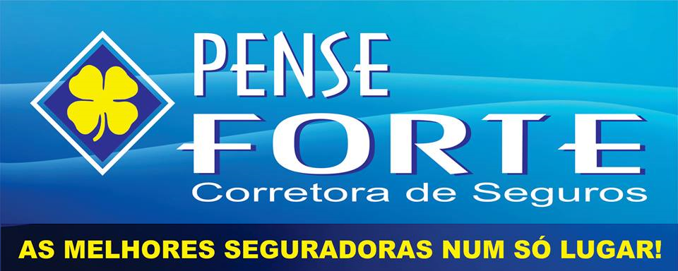 PENSE FORTE - CORRETORA DE SEGUROS